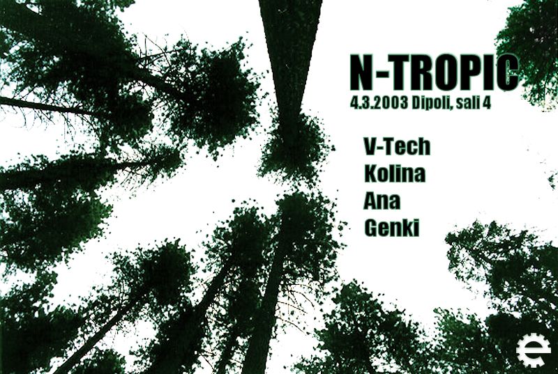 N-TROPIC 4.3. Dipoli, sali 4